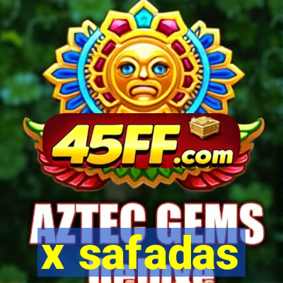 x safadas